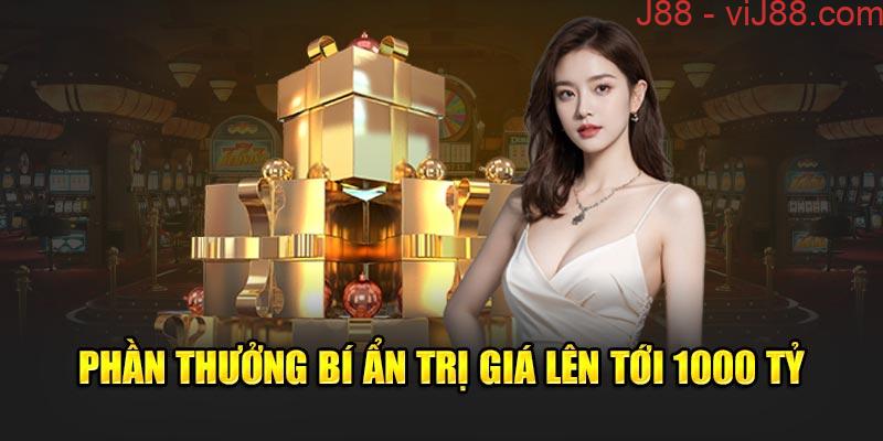 Phần thưởng bí ẩn trị giá lên tới 1000 tỷ