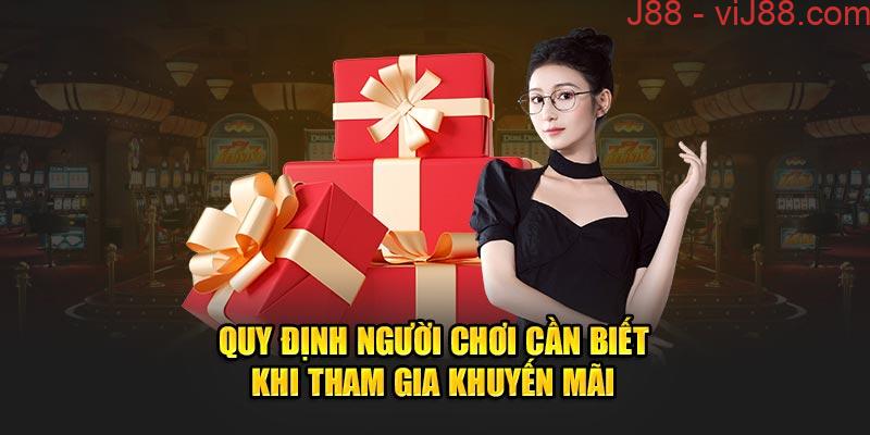 Quy định người chơi cần nắm khi tham gia khuyến mãi